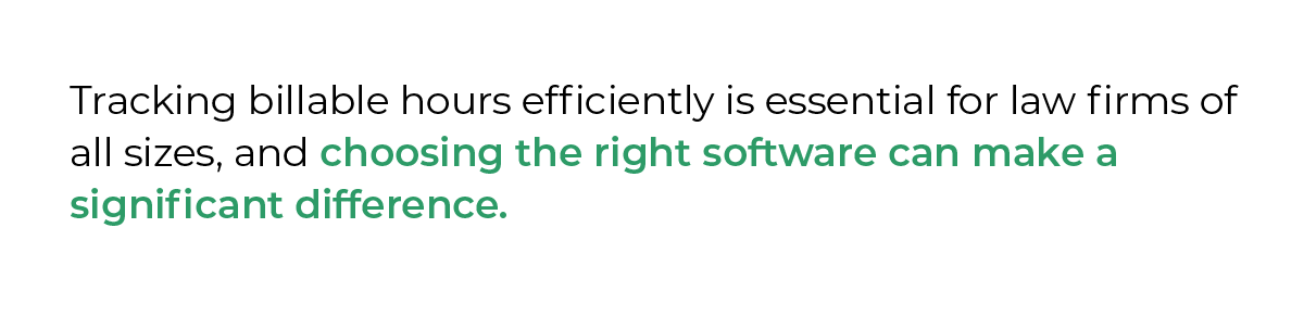 Tracking billable hours efficiently is essential for law firms of all sizes, and choosing the right software can make a significant difference.